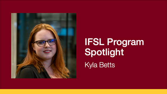 IFSL Program Cohort Spotlight: Kyla Betts