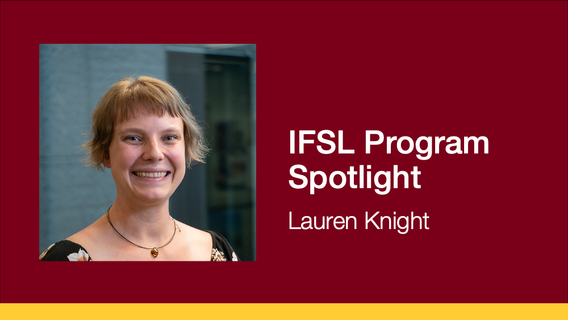 IFSL Program Cohort Spotlight: Lauren Knight